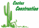 Cactus Construction