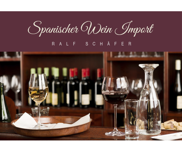 Spanischer Wein Import