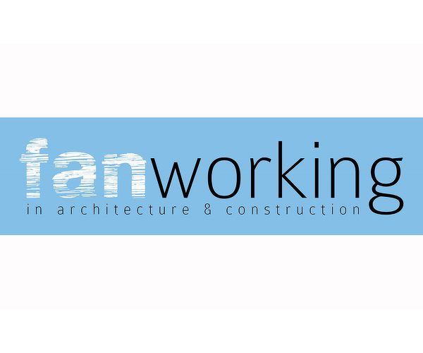 Fanworking in Architecture & Construction