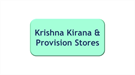 krishna kirana and provision stores
