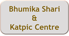 Bhumika Shari & Katpic Centre