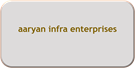 aaryan infra enterprises
