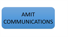AMIT COMMUNICATIONS