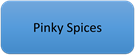 Pinky Spices