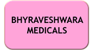 BHYRAVESHWARA MEDICALS