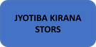 JYOTIBA KIRANA STORS