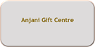 Anjani Gift Centre