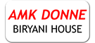 AMK DONNE BIRYANI HOUSE