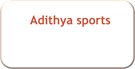 Adithya sports