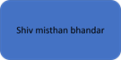 Shiv misthan bhandar