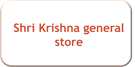 Shri Krishna general store