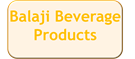Balaji Beverage Products