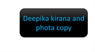 Deepika kirana and phota copy