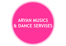 ARYAN MUSICS & DANCE SERVISES