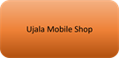 Ujala Mobile Shop