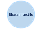 Bhavani textile