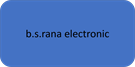 b.s.rana electronic