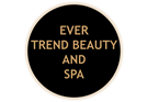 EVER TREND BEAUTY AND SPA