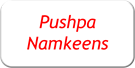 Pushpa Namkeens