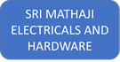 SRI MATHAJI ELECTRICALS AND HARDWARE