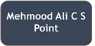 Mehmood Ali C S Point