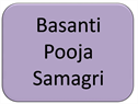 Basanti Pooja Samagri
