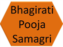 Bhagirati  Pooja Samagri