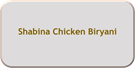 Shabina Chicken Biryani