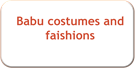 Babu costumes and faishions