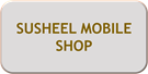 SUSHEEL MOBILE SHOP