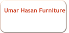 Umar Hasan Furniture