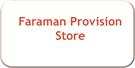 Faraman Provision Store