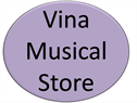 Vina Musical Store