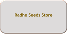 Radhe Seeds Store