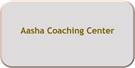Aasha Coaching Center