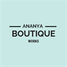 ANANYA BOUTIQUE WORKS