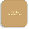 Rekha Beautician