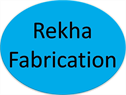 Rekha Fabrication