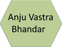 Anju Vastra Bhandar