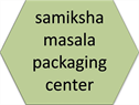 samiksha masala packaging center