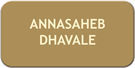 Annasaheb Dhavale 