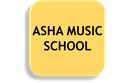 ASHA MUSIC SCHOOL