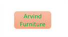 Arvind Furniture