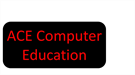 ACE Computer Education