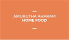 AMURUTHA AHARAM HOME FOOD
