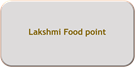 Lakshmi Food point
