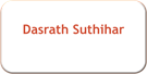 Dasrath Suthihar