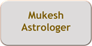 Mukesh Astrologer