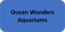 Ocean Wonders Aquariums