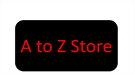 A to Z Store